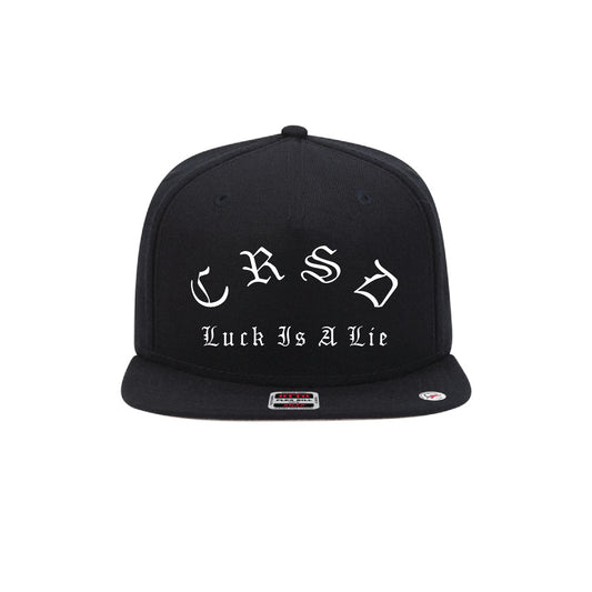 Luck Is A Lie - Black Snapback Hat