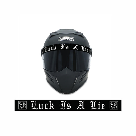 Luck Is A Lie Visor Sticker